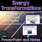 Energy Transformations - PowerPoint and Notes