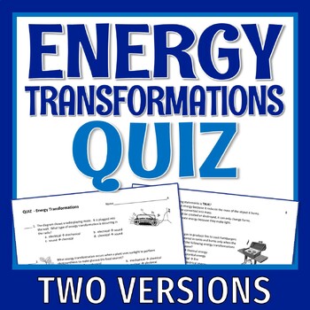 Preview of Energy Transformations Quiz Middle School