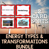 Energy Transformations and Energy Types Card Sort Bundle