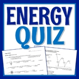 Energy Quiz Kinetic and Potential Energy Forms of Energy T