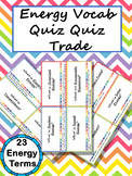 Energy Vocab Quiz Quiz Trade Cards