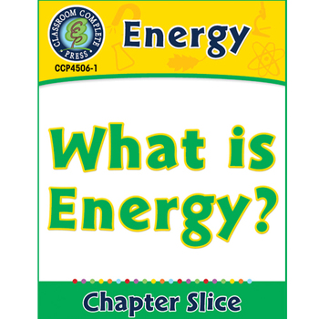 Preview of Energy: What Is Energy? Gr. 5-8