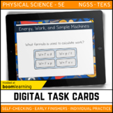 Energy, Work, and Simple Machines Digital Task Cards Boom Cards