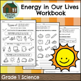 Energy in Our Lives Workbook (Grade 1 Ontario Science)