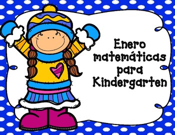Preview of Enero: Matematicas para Kindergarten