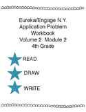 Engage N.Y./Eureka Module 2 Application Problems 4th Grade