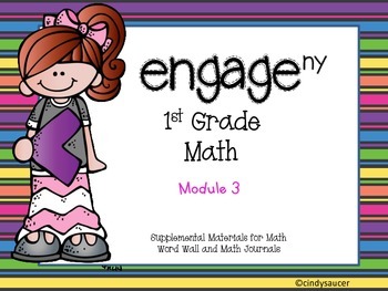 Preview of Engage NY, 1st Grade Math, Module 3, I Can Statements and Much More