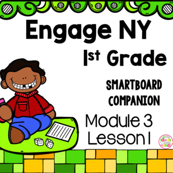 Preview of Engage NY 1st Grade Math Module 3 Lesson 1 SmartBoard