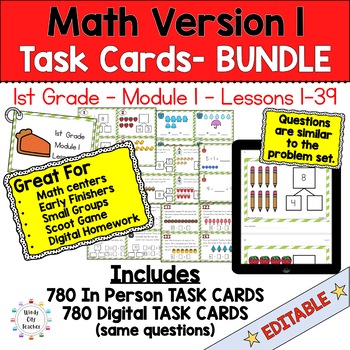 Preview of Engage NY 1st Grade Math Version 1 Task Cards Module 1 BUNDLE - Print & Digital