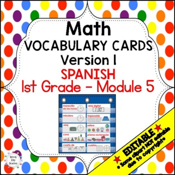 Preview of Engage NY 1st Grade SPANISH Math Vocabulary Word Wall – Module 5 - EDITABLE