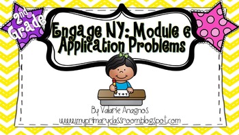 Preview of Engage NY 2nd Grade Application Problems, Module 6
