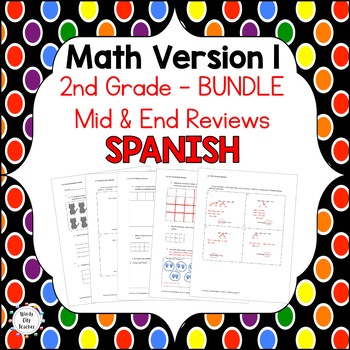 Preview of Engage NY 2nd Grade Math Version 1 Mid & End-of-module reviews BUNDLE SPANISH