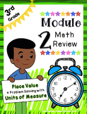 Engage NY 3rd Grade Math Module 2 Review - Place Value & M