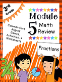 Engage NY 3rd Grade Math Module 5 Review - Fractions