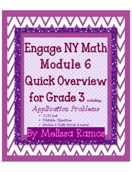 Preview of Engage NY 3rd Grade Math Module 6  Overview with Application Problems