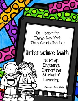 Preview of Eureka/Engage NY 3rd Grade Math Module 7 Guide: No Prep, Efficient Skill Builder