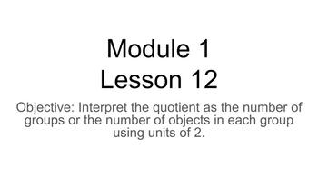 Preview of Engage NY 3rd Grade Module 1 Lesson 12 Google Slides 
