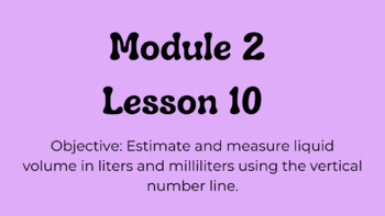Preview of Engage NY 3rd Grade Module 2 Lesson 10 Google Slides 