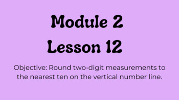 Preview of Engage NY 3rd Grade Module 2 Lesson 12 Google Slides 