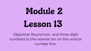 Preview of Engage NY 3rd Grade Module 2 Lesson 13 Google Slides 