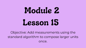 Preview of Engage NY 3rd Grade Module 2 Lesson 15 Google Slides 