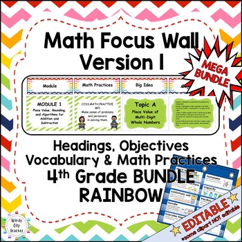 Preview of Engage NY 4th Grade Math Complete Focus Wall - Rainbow - MEGA BUNDLE - EDITABLE