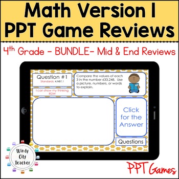 Preview of Engage NY 4th Grade Math Version 1 BUNDLE - Mid & End reviews Digital PPT Games