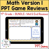 Engage NY 4th Grade Math Version 1 BUNDLE - Mid & End revi