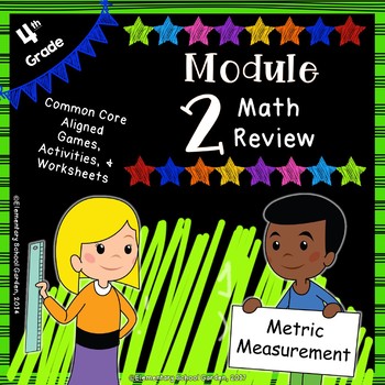 Preview of Engage NY 4th Grade Module 2 Review Mini Pack - Metric Measurement