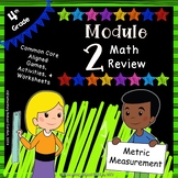 Engage NY 4th Grade Module 2 Review Mini Pack - Metric Mea