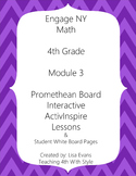 Engage NY 4th Grade Module 3 Interactive Whiteboard Lesson
