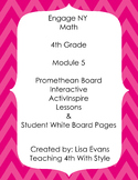 Engage NY 4th Grade Module 5 Interactive Whiteboard Lesson