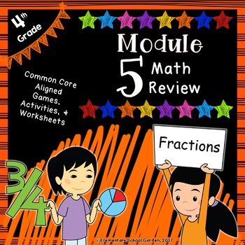 Preview of Engage NY 4th Grade Module 5 Review Pack - Fractions
