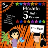 Engage NY 4th Grade Module 5 Review Pack - Fractions