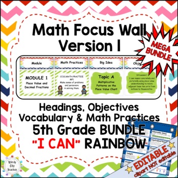 Preview of Engage NY 5th Grade Math Complete Focus Wall - Rainbow "I CAN" MEGA BUNDLE