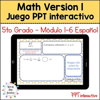 Preview of Engage NY 5th Grade Math SPANISH - BUNDLE End-of-module review Digital PPT Game