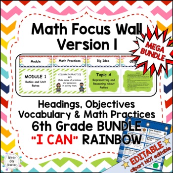 Preview of Engage NY 6th Grade Math Complete Focus Wall Rainbow "I CAN" MEGA BUNDLE