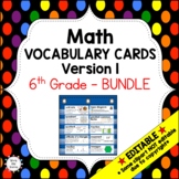 Engage NY 6th Grade Math Vocabulary Word Wall – BUNDLE - EDITABLE