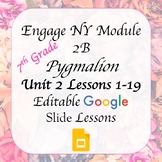 Engage NY 7th Grade Module 2B Unit 2 Google Slides