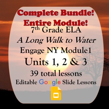 Preview of Engage NY 7th grade ELA Module 1 BUNDLE {Units 1, 2 and 3} Google Slides