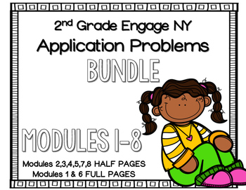 Preview of Engage NY Application Problems for 2nd Grade ALL Modules for the YEAR