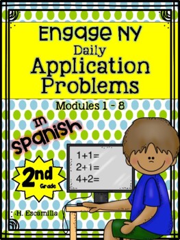 Preview of Engage NY Application Word Problems - 2nd Grade - In Spanish