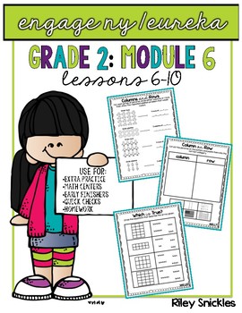Preview of Engage NY/ Eureka Grade 2: Module 6- Lessons 6-10
