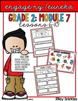 Preview of Engage NY/ Eureka Grade 2: Module 7- Lessons 6-10