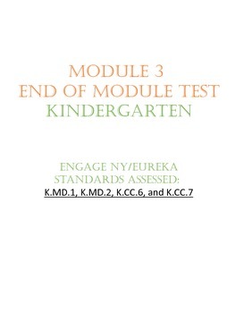 Preview of Engage NY/Eureka Kindergarten Module 3 End of Module Test
