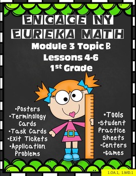 Preview of Engage NY {Eureka} Math 1st Grade Module 3 Topic B Lessons 4-6