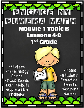 Preview of Engage NY {Eureka} Math 1st Grade Module 1 Topic B Lessons 4-8