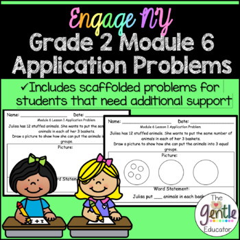 Preview of Engage NY Eureka Math Application Problems 2nd Grade Module 6 (with scaffolding)
