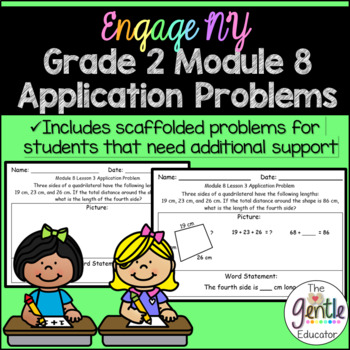 Preview of Engage NY Eureka Math Application Problems 2nd Grade Module 8 (with scaffolding)