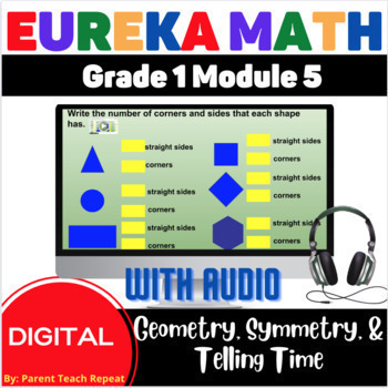 Preview of Engage NY {Eureka} Math Grade 1 Module 5 Digital Review with AUDIO Geometry